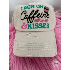 I Run On Caffeine and Kisses hat